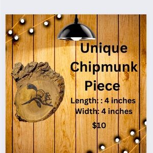 Unique chipmunk piece